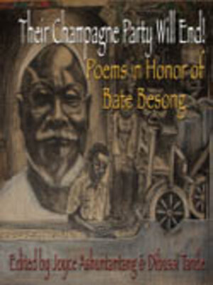 cover image of Their Champagne Party Will End! Poems in Honor of Bate Besong